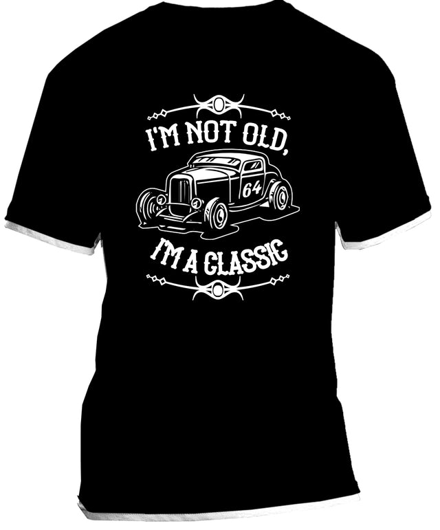 I'm Not Old, I'm A Classic Car T-shirt (black)