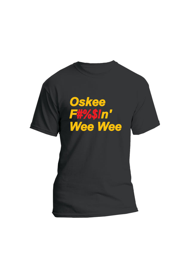 Oskee Frickin' Wee Wee mens T-shirt (black)